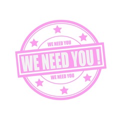 We need you white stamp text on circle on pink background and star