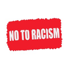 No to racism white stamp text on blood drops red Background