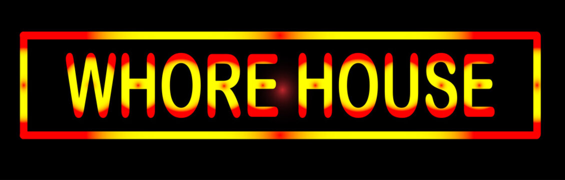 Whore House Sign