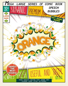 Orange. Colorful explosion with fruit, splashes and clouds of smoke with caption in comic style.. 3D realistic pop art speech bubble