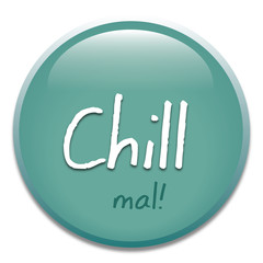 Glossy Button Chill mal!