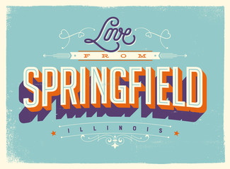 Vintage style Touristic Greeting Card with texture effects - Love from Springfield, Illinois - Vector EPS10. - obrazy, fototapety, plakaty