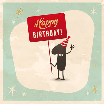 Vintage style funny 1st birthday Card - Editable, grunge effects can be easily removed for a brand new, clean sign.