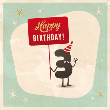 Vintage style funny 3rd birthday Card - Editable, grunge effects can be easily removed for a brand new, clean sign.
