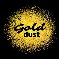 Gold dust on black. Gold sand. Gold sparkles on white background. Gold glitter background. Gold text for card, vip, exclusive, certificate, gift, luxury, privilege, voucher, store, present, shopping.