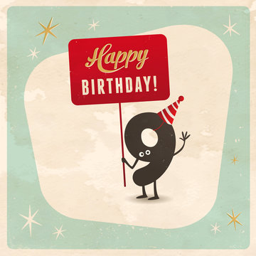 Vintage style funny 9th birthday Card - Editable, grunge effects can be easily removed for a brand new, clean sign.