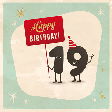 Vintage style funny 19th birthday Card - Editable, grunge effects can be easily removed for a brand new, clean sign.