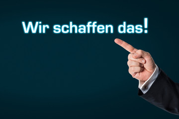 Business man pointing at the words - We make it