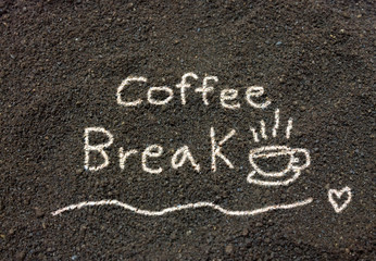 Coffee grounds write Coffee Break