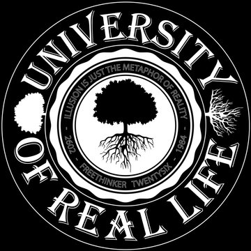 University of real live - Illusion is just the metaphor of reality