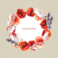 Floral chic wreath with bright flowers poppies and feathers for postcard. Watercolor art on paper background 