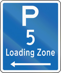 New Zealand road sign - Loading Zone parking for a 5 minute maximum, on left of this sign