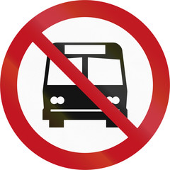 Custom sign prohibiting buses in New Zealand