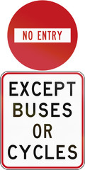 Road sign assembly in New Zealand - No entry except 