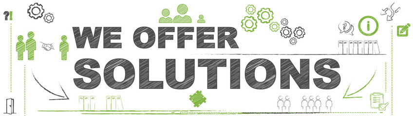 We offer solutions