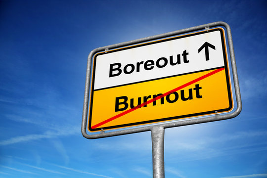 Boreout / Burnout