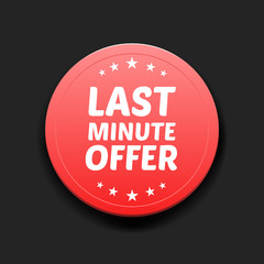 Last Minute Offer Round Label