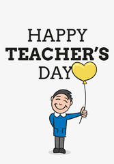 Happy Teacher's Day. students holding balloon.