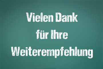 vielen Dank für Ihre Weiterempfehlung