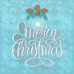 Merry Christmas and Happy New Year Card. Vector Illustration. Hand Lettered Text with Christmas Ornaments on a Blue Background.