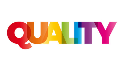 The word Quality. Vector banner with the text colored rainbow.