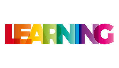The word Learning. Vector banner with the text colored rainbow.