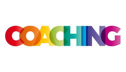 The word Coaching. Vector banner with the text colored rainbow. - obrazy, fototapety, plakaty