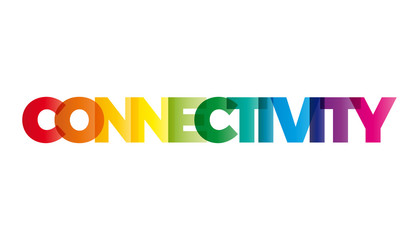 The word Connectivity. Vector banner with the text colored rainb