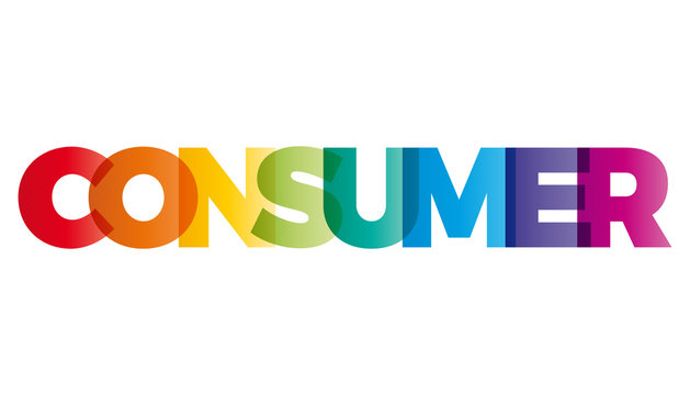 The word Consumer. Vector banner with the text colored rainbow.