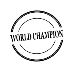 WORLD CHAMPION black stamp text on circle on white background