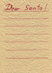 Letter to Santa Claus. Texture beige crumpled paper as a background.