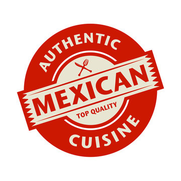Abstract stamp with the text Authentic Mexican Cuisine