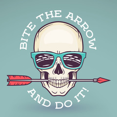 Hipster skull with geek sunglasses and arrow. Bite the arrow idiom t-shirt. Cool motivation poster design. Apparel shop logo label