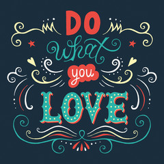 'Do what you love' poster