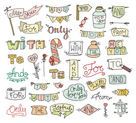 Doodle calligraphic funny catchwords set for romantic design with cute objects. Hand lettering words - and, with, for, from, the, to, only. Hand drawn retro vector isolated on white.