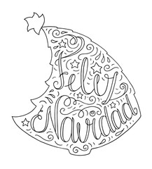 Black and white doodle typography poster with christmas tree. Cartoon cute card on celebration theme with lettering text - Feliz Navidad. Hand drawn vector illustration isolated on white background.