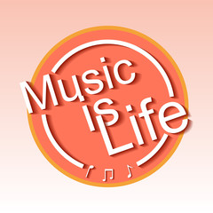 The image of the motto - music is life in the orange round