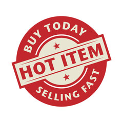 Stamp or label with the text Hot Item, Buy Today