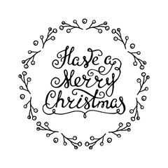 Have a Merry Christmas - handdrawn typography poster. Decoration element for cards, invitations and other types of holiday design.