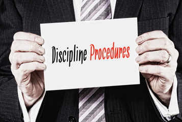 Discipline Procedures Concept.