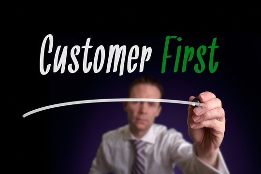 Customer First Concept.