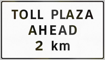 Road sign in the Philippines - Toll Plaza Ahead (with distance)