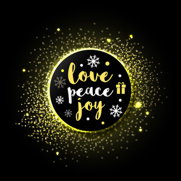 Merry Christmas Greeting card - Love, Peace, Joy with golden sparkles background. isolated Vector illustration.