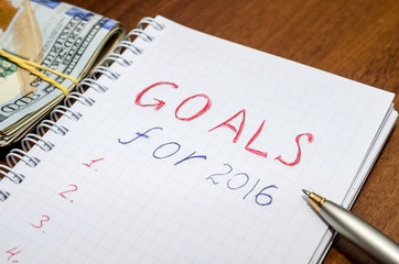 GOALS for 2016 message with 100 US dollars and pen