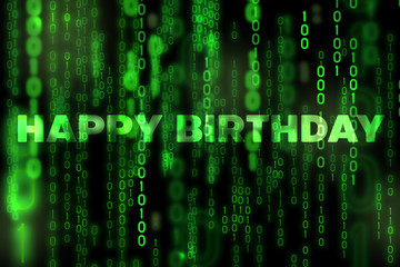 Happy Birthday background binary texture black and green (matrix theme)