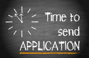 Time to send Application - clock with text on chalkboard background