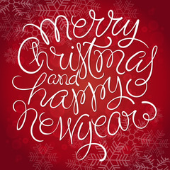 Merry Christmas and Happy New Year Card. Vector Illustration. Hand Lettered Text with Christmas Ornaments on a Red Background.