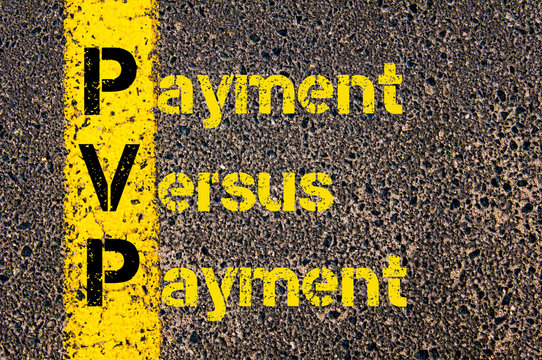 Accounting Business Acronym PVP Payment Versus Payment