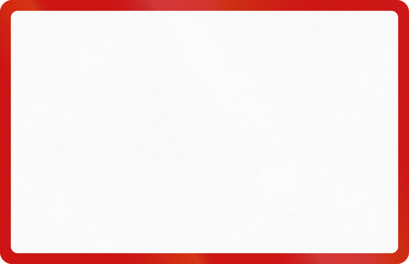 Obraz premium Blank Temporary Additional Plate in South Africa - This plate is placed below road signs in South Africa and contain instructions on whom the sign applies to and why or when