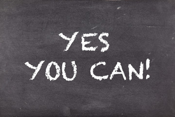 Fototapeta premium Yes you can, business motivational slogan